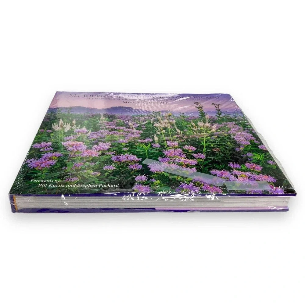 My Journey into the Wilds of Chicago Natural Wonders Mike MacDonald 1st Edition‎